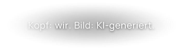 Kopf: wir. Bild: KI-generiert.